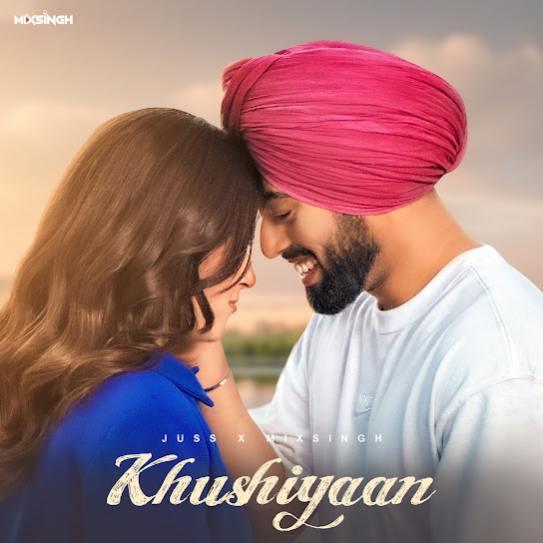 Khushiyaan Juss Mp3 Song Download Djjohal